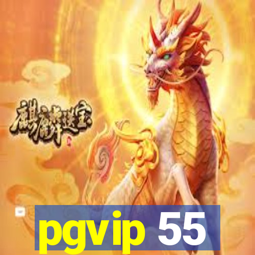 pgvip 55